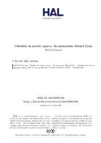 Chirality in Metric Spaces. in Memoriam Michel Deza Michel Petitjean