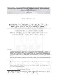 Experimental Verification of Kinetostatic Model of Strut Suspension Mechanism Eksperymentalna Weryfikacja Kinetostatycznego Mode
