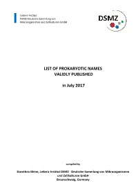 LIST of PROKARYOTIC NAMES VALIDLY PUBLISHED in July 2017