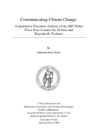 Communicating Climate Change: a Qualitative Discourse Analysis of the 2007 Nobel Peace Prize Lectures by Al Gore and Rajendra K