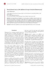 Nomenclatural Notes on the Alphitonia Group in Australia (Rhamnaceae) Jürgen Kellermanna,B