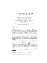 STYX: Connecting the XML Web to the World of Semantics