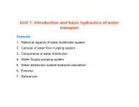 Unit 1. Introduction and Hydraulic of Water Distribution Systems