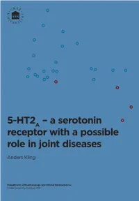 A Serotonin Receptor with a Possible Role in Joint Diseases