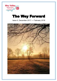 The Wey Forward Issue 6, December 2017 — February 2018