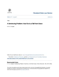 A Sentencing Problem: How Far Is a Fall from Grace