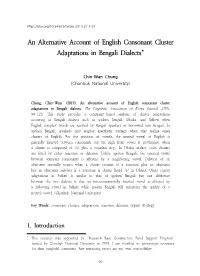An Alternative Account of English Consonant Cluster Adaptations in Bengali Dialects*