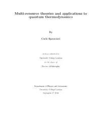 Multi-Resource Theories and Applications to Quantum Thermodynamics