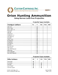 Orion Hunting Ammunition Using Barnes Lead-Free Projectiles