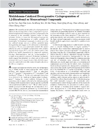Molybdenum‐Catalyzed Deoxygenative Cyclopropanation of 1,2