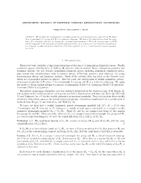 SEMISIMPLE WEAKLY SYMMETRIC PSEUDO–RIEMANNIAN MANIFOLDS 1. Introduction There Have Been a Number of Important Extensions of Th