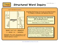 Structured Word Inquiry 1 Structured Word Inquiry
