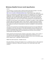 Windows Metafile Format (Wmf) Specification NOTICE This Specification Is Provided Under the Microsoft Open Specification Promise