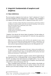 2 Linguistic Fundamentals of Anaphors and Anaphora