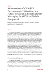 An Overview of CAN-BUS Development, Utilization, and Future Potential in Serial Network Messaging for Off-Road Mobile Equipment Hannah M