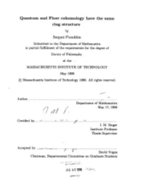 Quantum and Floer Cohomology Have the Same Ring Structure