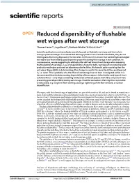 Reduced Dispersibility of Flushable Wet Wipes After Wet Storage