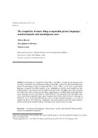 The Complexity of Unary Tiling Recognizable Picture Languages: Nondeterministic and Unambiguous Cases ∗