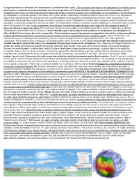 Using Temperature As the Basis, the Atmosphere Is Divided Into Four Layers