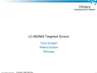 LC-MS/MS Targeted Screen