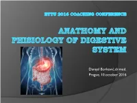 Anathomy and Phisiology of Digestive System