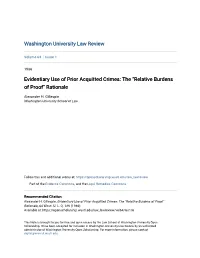 Evidentiary Use of Prior Acquitted Crimes: the “Relative Burdens of Proof” Rationale