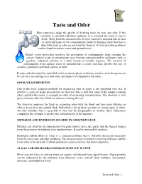 Taste and Odor Control, but Use As a Control Chemical Must Be Evaluated Carefully Due to the Formation of Thms and Chlorophenol When Organics Are Present
