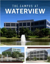 The Campus at Waterview Campus Overview