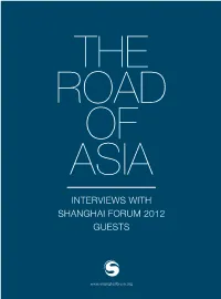 Interviews with Shanghai Forum 2012 Guests