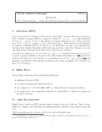 Lecture 6 1 Overview (BST) 2 Splay Trees