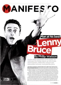 Lenny Bruce Arrived in London in 1962 with a Reputation: the Man Who Revolutionised Stand-Up