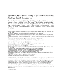 Open Data, Open Source and Open Standards in Chemistry: the Blue Obelisk ﬁve Years On