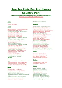 Species Lists for Porthkerry Country Park Items in Green Are Sightings from the PWG up to and Including 2013 Items in Red Are from the Historic Record