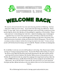 We Want to Welcome Back All of Our New and Returning Students to Kettering