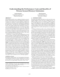 Understanding the Performance Costs and Benefits of Privacy-Focused