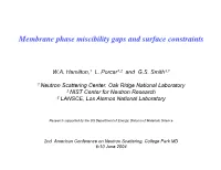 Membrane Phase Miscibility Gaps and Surface Constraints