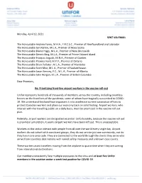 Monday, April 12, 2021 SENT VIA EMAIL the Honourable Andrew