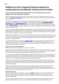 NVIDIA AI-On-5G Computing Platform Adopted by Leading Service and Network Infrastructure Providers