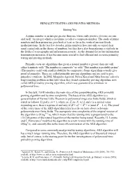 Primality Testing and Proving Methods