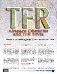 TFR : a Pilot's Guide to Understanding Restrictions in Today's National Airspace System