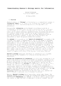 Understanding Shannon's Entropy Metric for Information