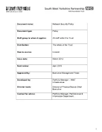 1 Document Name: Network Security Policy Document Type: Policy Staff