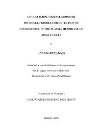 Cholesterol Oxidase Modified Microelectrodes for Detection of Cholesterol in The
