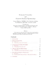 Evidential Probability and Objective Bayesian Epistemology