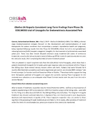 Obseva SA Reports Consistent Long-Term Findings from Phase 2B EDELWEISS Trial of Linzagolix for Endometriosis-Associated Pain