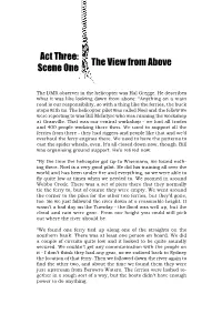 Act Three: Scene One the View from Above