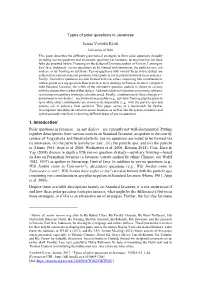 Types of Polar Questions in Javanese Jozina VANDER KLOK 1