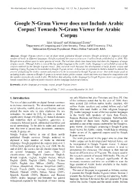 Google N-Gram Viewer Does Not Include Arabic Corpus! Towards N-Gram Viewer for Arabic Corpus