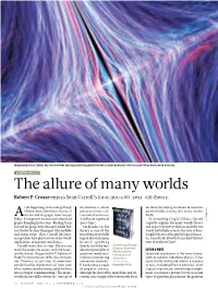 The Allure of Many Worlds Robert P