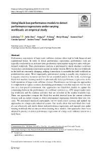 Using Black-Box Performance Models to Detect Performance Regressions Under Varying Workloads: an Empirical Study